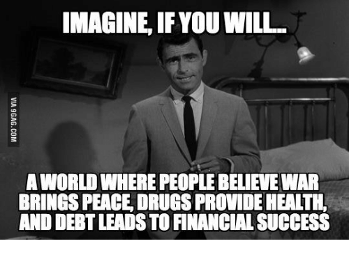 imagine-if-you-will-aworldwhere-people-believe-war-brings-peace-13591381