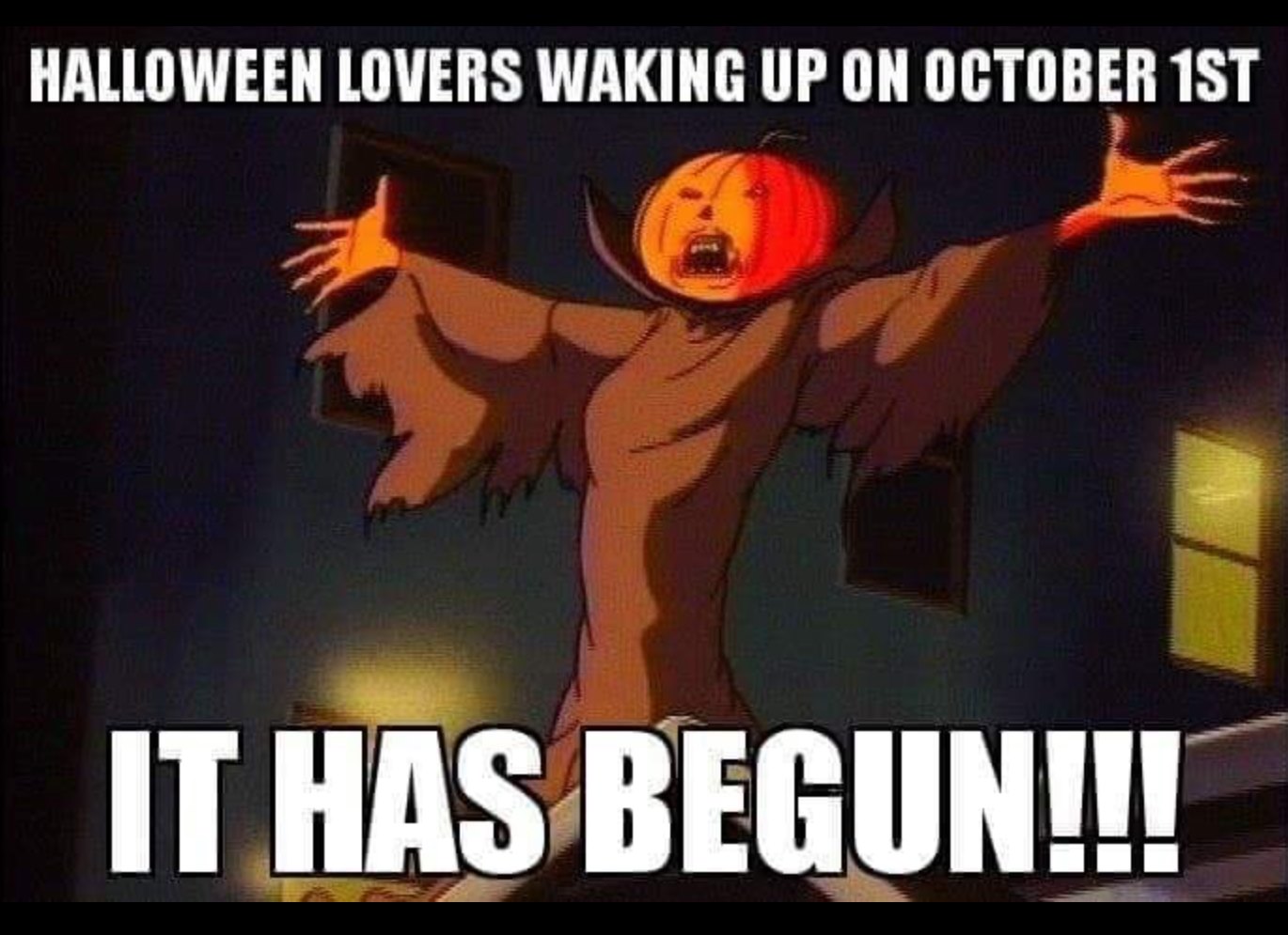 It has begun joke 1